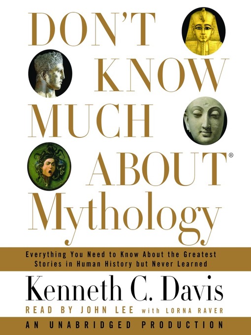 Title details for Don't Know Much About Mythology by Kenneth C. Davis - Wait list